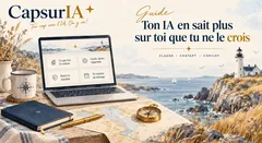 Couverture du guide « Ton IA en sait plus sur toi que tu ne le crois », CapsurIA